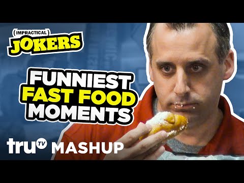 Impractical Jokers: Funniest Fast Food Moments (Mashup) | truTV