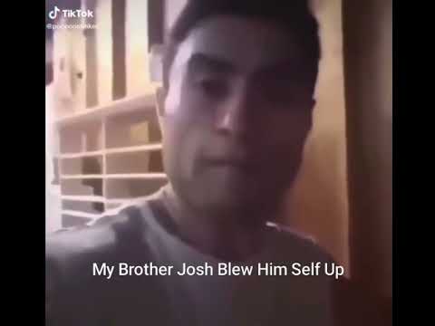 My Brother Josh Blew Him Self Up (Martin Cabello)
